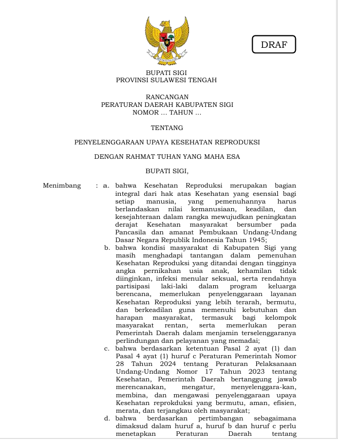 Rancangan Peraturan Daerah Kabupaten Sigi Nomor .... Tahun... tentang Penyelenggaraan Upaya Kesehatan Reproduksi.