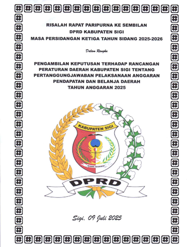 Risalah Rapat Paripurna Rancangan Peraturan Daerah tentang Pertanggungjawaban Pelaksanaan Anggaran Pendapatan dan Belanja Daerah Tahun Anggaran 2025